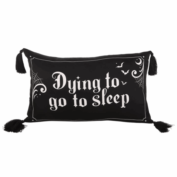 Dying to Go to Sleep Satin Cushion - Image 2